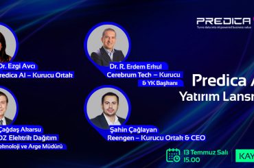 EMEA BÖLGESİNİN DİKKAT ÇEKEN YAPAY ZEKA ŞİRKETİ PREDICA AI YATIRIM LANSMANINI GERÇEKLEŞTİRDİ