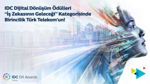 Türk Telekom’un Yapay Zekâ Projesine Birincilik Ödülü