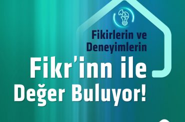 Fikrinn: İnovatif Fikirlerin Hayata Geçirildiği Platform