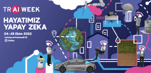 Türkiye Yapay Zeka Haftası (TR AI Week 2022)