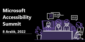 Microsoft Erişilebilirlik Zirvesi