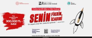 Türkiye’nin ilk bilim ve fikir festivalinde başvurular başladı…