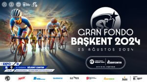 3. ULUSLARARASI GRAN FONDO BAŞKENT AMATÖR YOL BİSİKLET YARIŞI Ankara’da Pedallar Spor, Sağlık ve Sürdürülebilirlik İçin Dönecek.